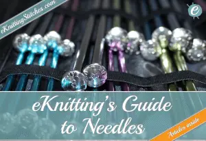 eKnitting Stitches guide to Knitting Needles