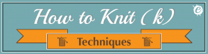 How to Knit Banner title