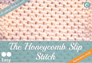 Honeycomb Slip stitch example & Title Slide for "How to Knit the Honeycomb Slip Stitch"