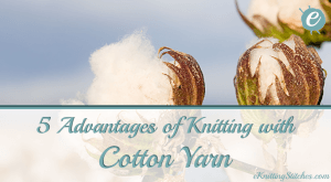 Advantages of Knitting with Cotton Title