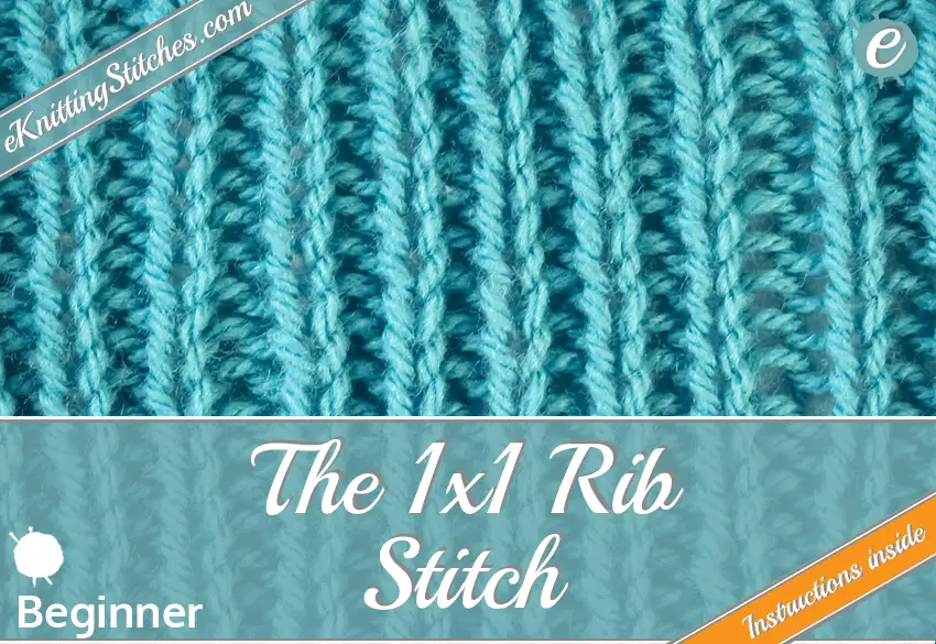 1x1 Rib Stitch example & Title Slide for 