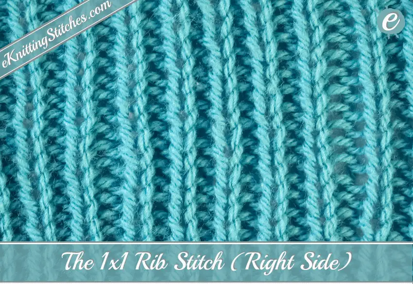 1x1 Rib Stitch - eKnitting Stitches.com