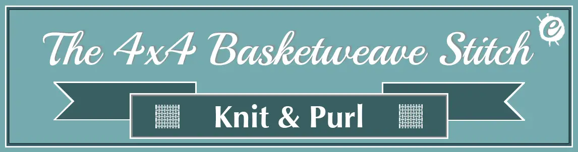 The 4x4 Basketweave Stitch Banner