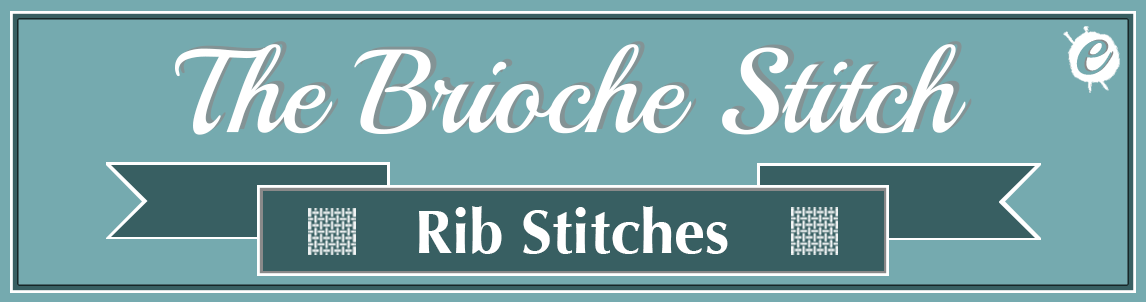 Brioche Stitch Banner