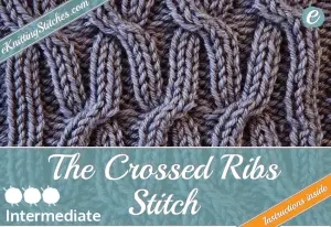 Crossed Rib stitch example & title slide for "How to Knit the Crossed Rib Stitch"