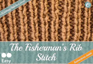 Fisherman Stitch example & Title Slide for "How to Knit the Fishermans Rib Stitch"