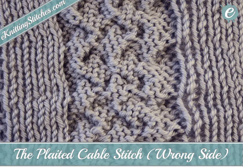 Plaited Cable Stitch Example (Wrong Side)