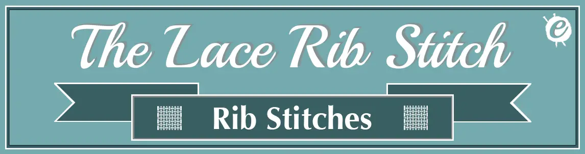 The Lace Rib Stitch Banner Title