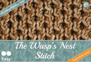 Wasp's Nest stitch example & Title Slide for "How to Knit the Wasp's Nest Stitch"