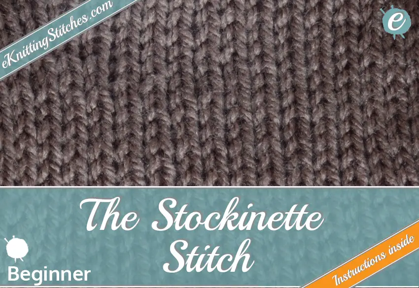 Stockinette stitch example & Title Slide for "How to Knit the Stockinette Stitch"